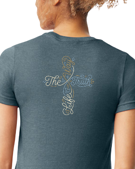 The Way, The Truth, The Life Cross Tee – Christian Women’s T-Shirt