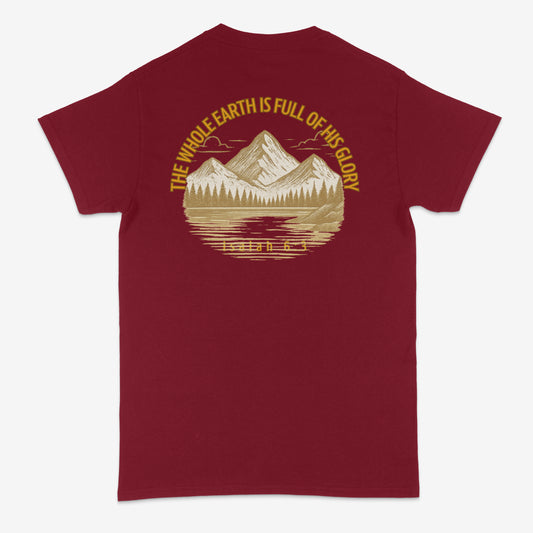 Isaiah 6:3 "His Glory" Adult T-Shirt