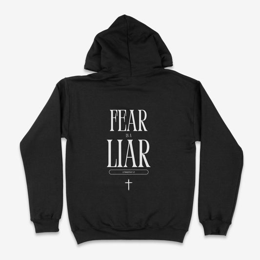 "Fear is a Liar" 2 Timothy 1:7 Adult Hoodie