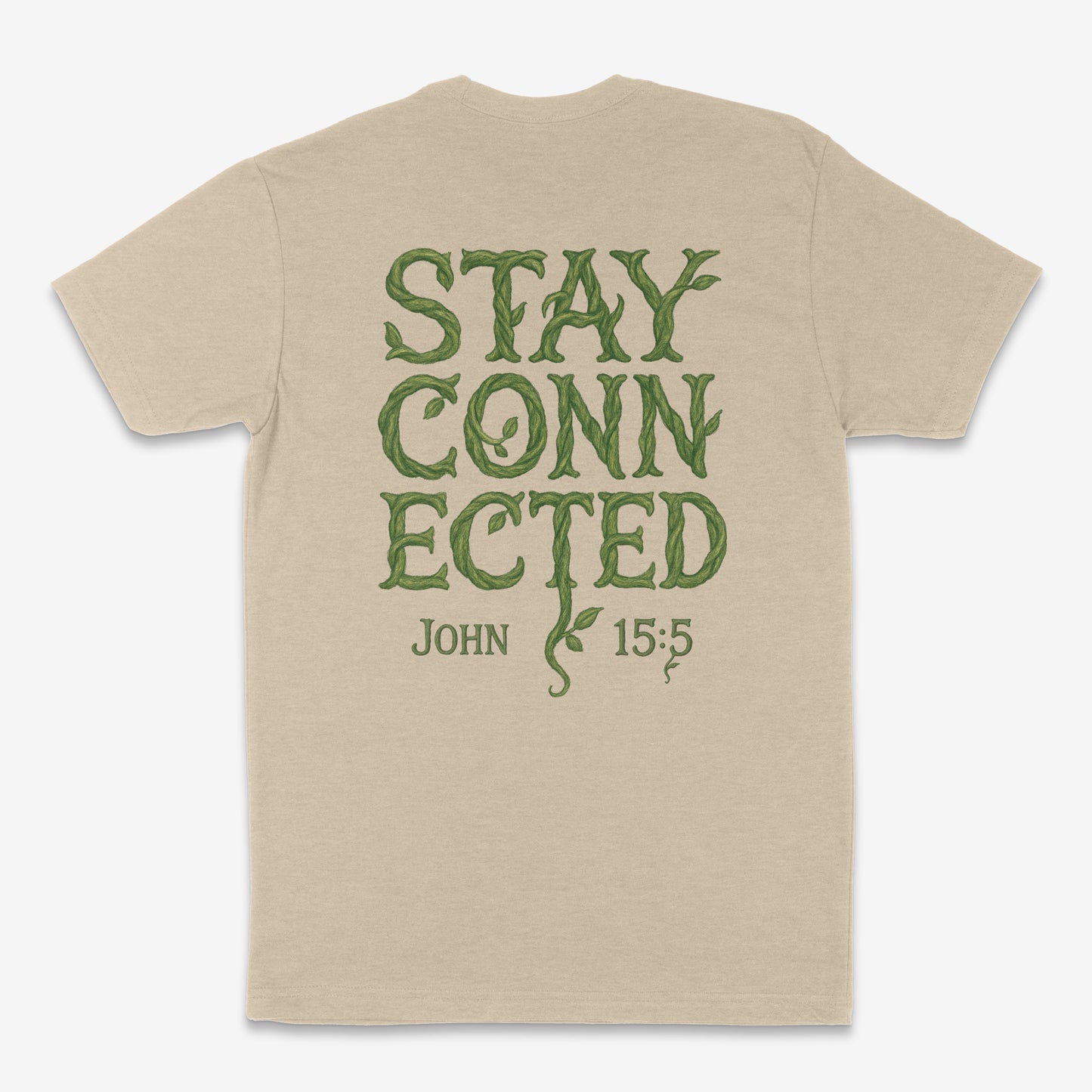 John 15:5 - "Stay Connected" Adult T-Shirt