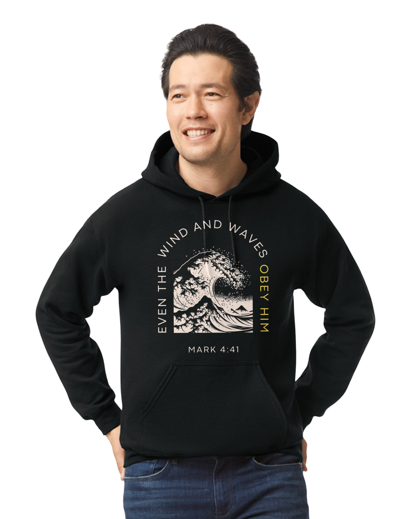 Mark 4:41 "Obey Him" Adult Hoodie